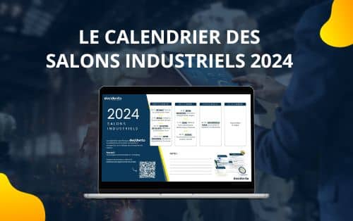 calendrier des salons industriels 2024