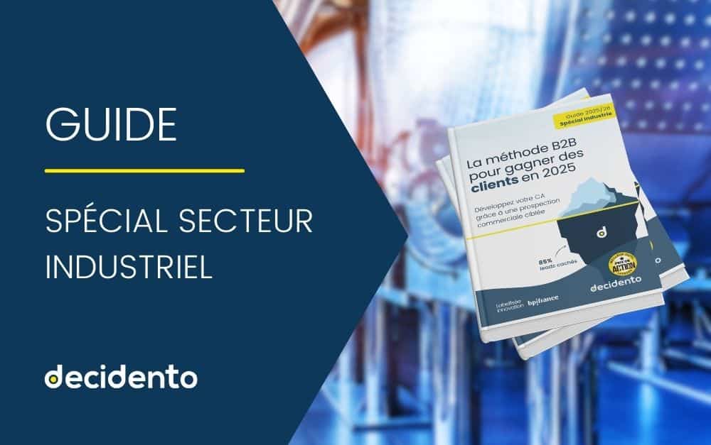 Guide B2B pour le secteur industriel 2025.
