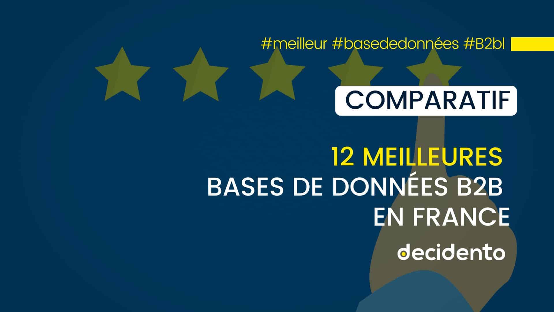 Comparatif bases de données B2B en France
