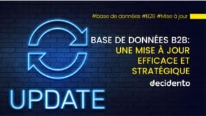 Mise à jour stratégique base de données B2B