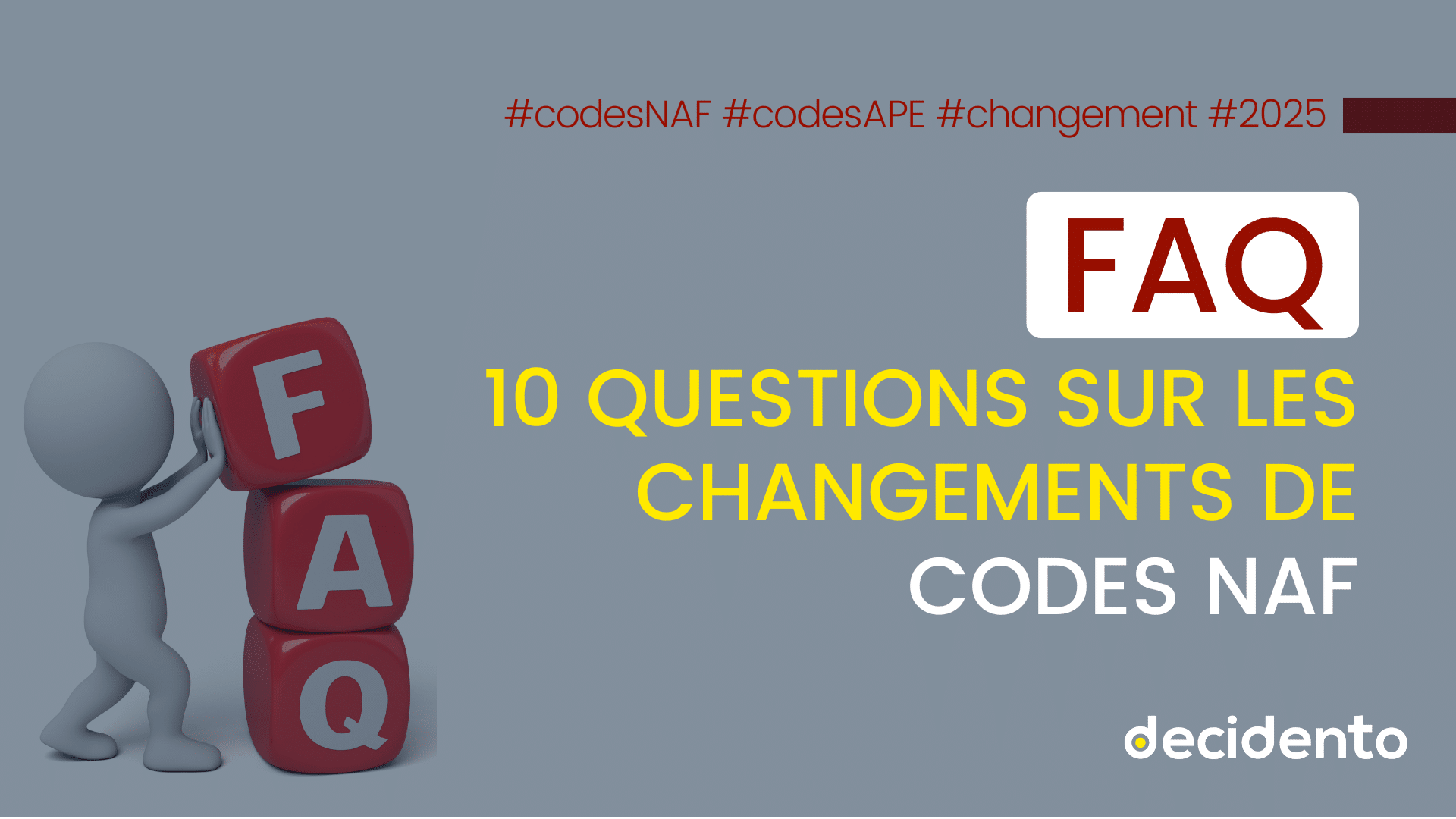 10 questions sur les changements de codes NAF.