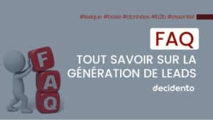 FAQ sur la génération de leads.