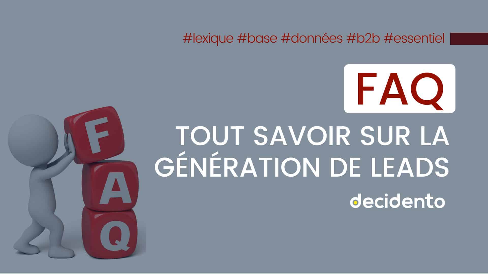 FAQ sur la génération de leads.
