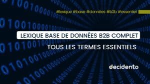 Lexique complet base de données B2B essentielles
