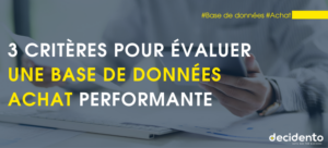 Évaluer base de données achat performante.