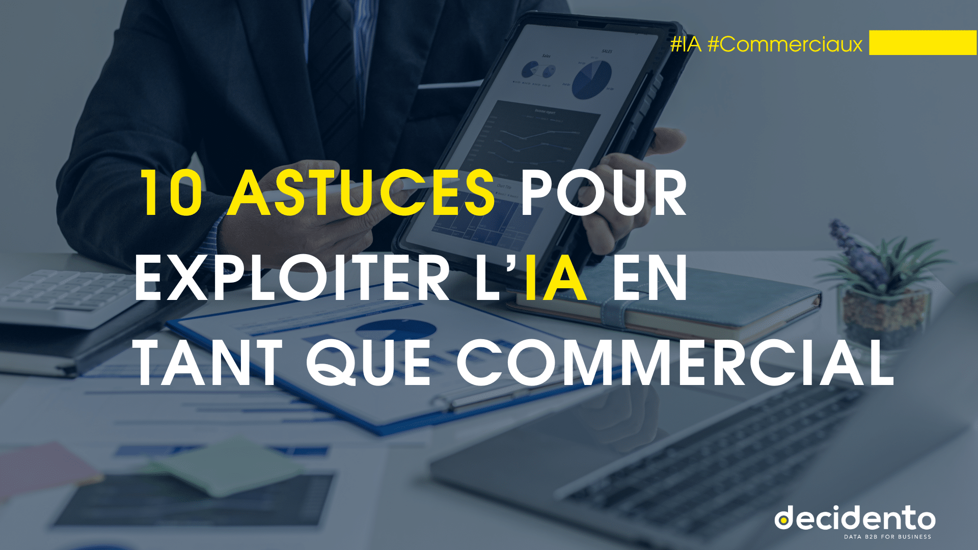 Homme utilisant une tablette pour analyser des données commerciales.