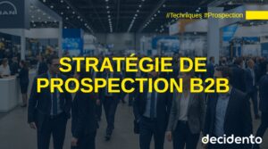 stratégie de prospection b2b