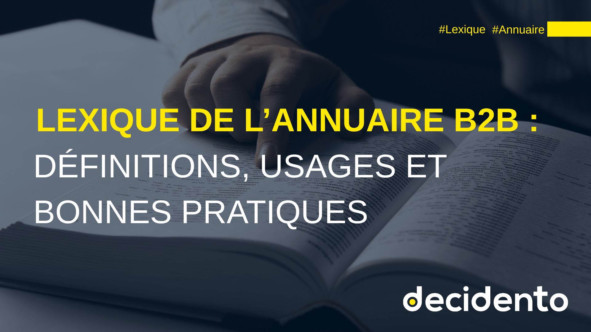 Lexique B2B : définitions et pratiques.