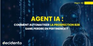 Comment automatiser la prospection B2B sans perdre en pertinence
