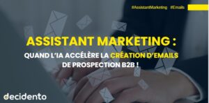 L'IA accélère la création d'email de prospection